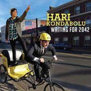 Hari Kondabolu, Waiting For 2042 (LP)