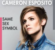 Cameron Esposito, Same Sex Symbol (LP)