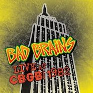 Bad Brains, Live At CBGB 1982 (LP)