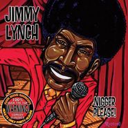 Jimmy Lynch, Nigger Please (CD)