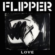 Flipper, Love [White Vinyl Issue] (LP)