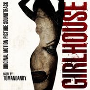 Tomandandy, Girlhouse - O.s.t. (CD)