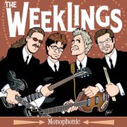The Weeklings, Monophonic (LP)