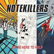 Notekillers, We're Here To Help (LP)