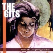 The Gits, Enter The Conquering Chicken (CD)