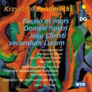 Krzysztof Penderecki, Penderecki: St. Luke Passion