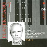 Conlon Nancarrow, Studies No. 42-48/player Pia (CD)