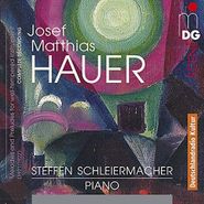 Josef Matthias Hauer, Hauer: Piano Works (CD)