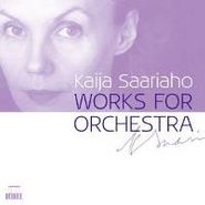 Kaija Saariaho, Saariaho: Works For Orchestra [Import] (CD)