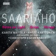 Kaija Saariaho, Saariaho: Notes on Light / Orion / Mirage (CD)