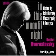 Various Artists, In This Moonlit Night [Vocal Recital: Hvorostovsky, Dmitri - TCHAIKOVSKY, P.I. / MUSSORGSKY, M.P. / TANEYEV, S.I.] (CD)