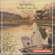 Kurt Atterberg, Violin Concerto (CD)