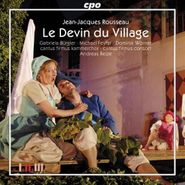 Jean-Jacques Rousseau, Rousseau: Le Devin du Village (The Village Soothsayer) (CD)