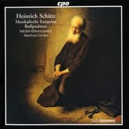 Heinrich Schütz, Musikalische Exequien SWV 279-281 / Bußpsalmen (CD)