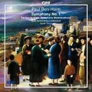 Paul Ben-Haim, Ben-Haim: Symphony No. 1 / Fanfare To Israel / Symphonic Metamorphoses (CD)