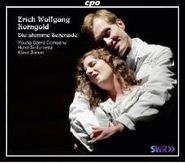 Erich Wolfgang Korngold, Die Stumme Serenade (CD)