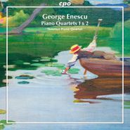 George Enescu, Piano Quartets 1 & 2 (CD)