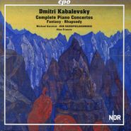 Dmitry Kabalevsky, Complete Piano Concertos: Fantasy - Rhapsody (CD)