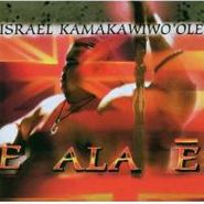 Israel Kamakawiwo'ole, E Ala E (CD)