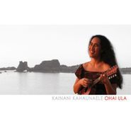 Kainani Kahaunaele, Ohai Ula (CD)