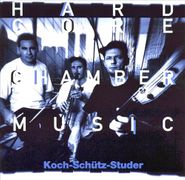 Hans Koch, Hardcore Chambermusic (CD)