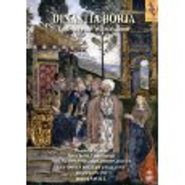 Jordi Savall, Dinastia Borja (Borgia Dynasty) - Esglesia i poder al Renaixement (Church and Power in the Renaissance) (CD)