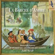 Montserrat Figueras, La Barcha D'amore (CD)