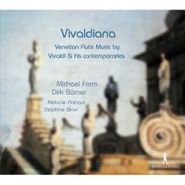 Michael Form, Vivaldiana: Venetian Flute Music by Vivaldi & His Contemporaries (CD)