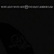 The Velvet Underground, White Light / White Heat (LP)