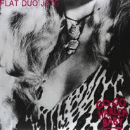 Flat Duo Jets, Go Go Harlem Baby [Reissue] (LP)