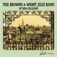 The Browne & Wight Jazz Band, The Browne & Wight Jazz Band Of New Orleans (CD)