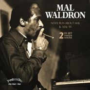 Mal Waldron, News: Run About Mal / Mal '81 (CD)