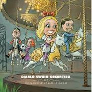 Diablo Swing Orchestra, Sing-Along Songs For The Damned & Delirious (CD)