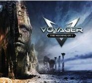 Voyager, Meaning Of I (CD)