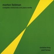 Morton Feldman, Complete Works for Violin and Piano