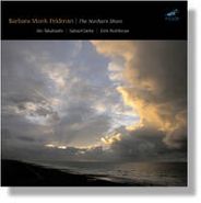 Barbara Monk Feldman, Monk Feldman: Northern Shore / In The Small Time Of A Desert Flower (CD)