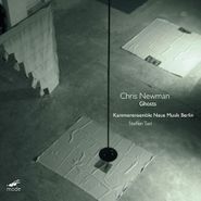 Chris Newman, Ghosts (CD)