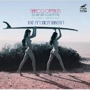 Marco Cappelli, The American Dream (CD)