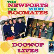 The Newports, Doowop Lives (CD)