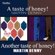 Martin Denny, Taste Of Honey! / Another Taste Of Honey! (CD)