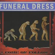 Funeral Dress, Come On Follow (CD)