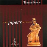Tommy Keane, Piper's Apron (CD)