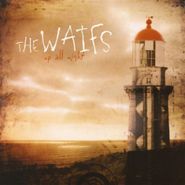 The Waifs, Up All Night