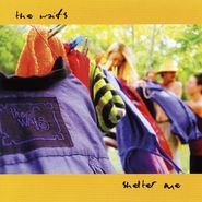 The Waifs, Shelter Me