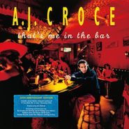 A.J. Croce, That's Me In The Bar (20th Ann (LP)