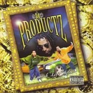 Da Productz , Lavish Life Styles (CD)