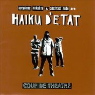 Haiku D'Etat, Coup De Theatre (CD)