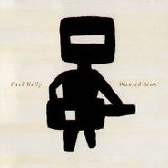 Paul Kelly, Wanted Man (CD)