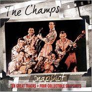 The Champs, Snapshot: The Champs (CD)
