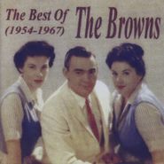 Browns, Best Of: 1954-67 (CD)